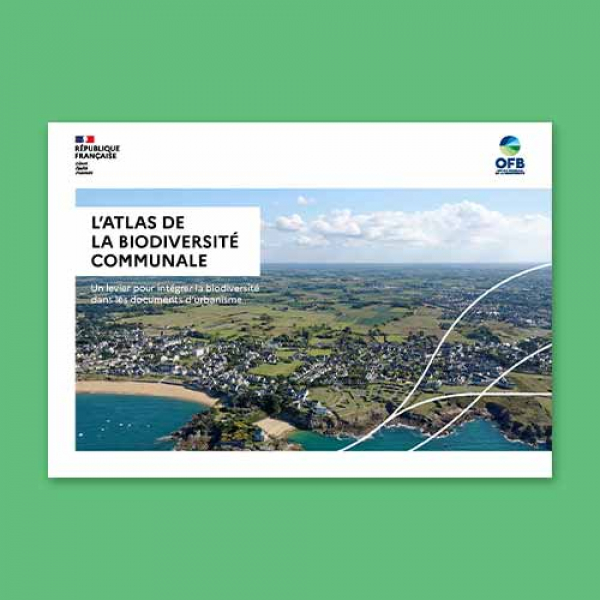 L’Atlas de la biodiversité communale : Un levier pour intégrer la biodiversité dans les documents d’urbanisme