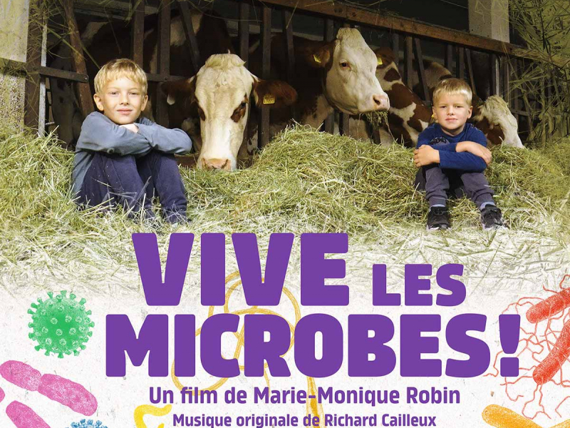 Vive les microbes