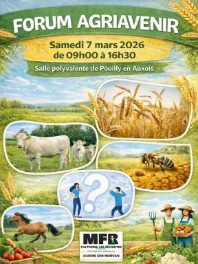 Affiche du forum AgriAvenir du 7 mars 2026 à Pouilly en Auxois